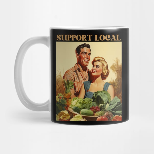 Retro Vintage: Support Local Farmer Design - Farms feed people by The Whimsical Homestead